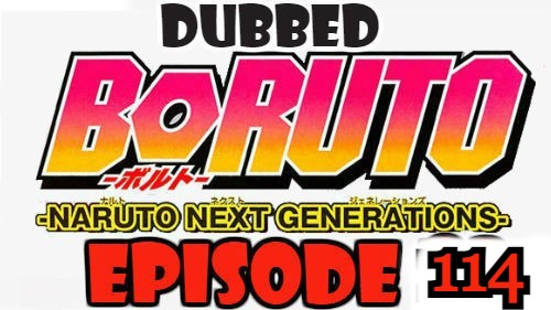 Boruto Episode 114 Dubbed English Free Online